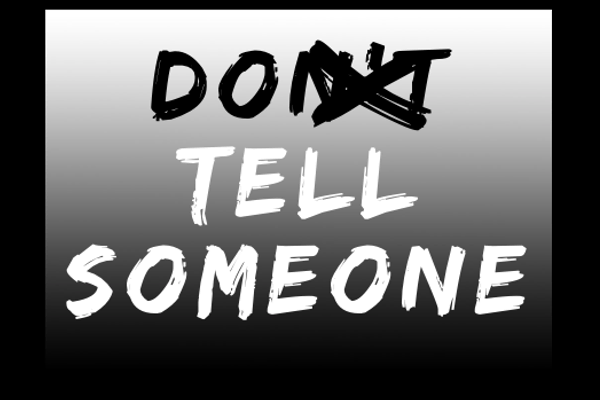 Tell Someone